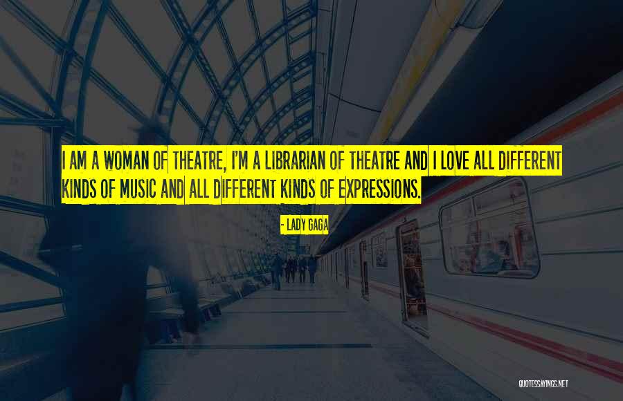 All Kinds Of Love Quotes By Lady Gaga All Kinds Of Love Quotes By Lady Gaga