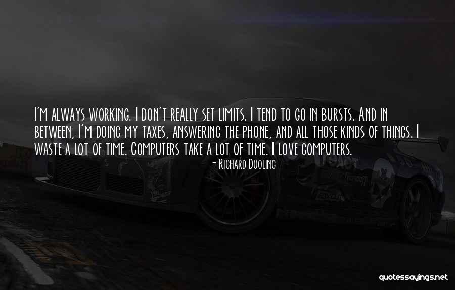 All Kinds Of Love Quotes By Richard Dooling All Kinds Of Love Quotes By Richard Dooling