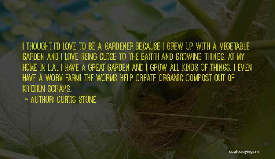 All Kinds Of Quotes By Curtis Stone