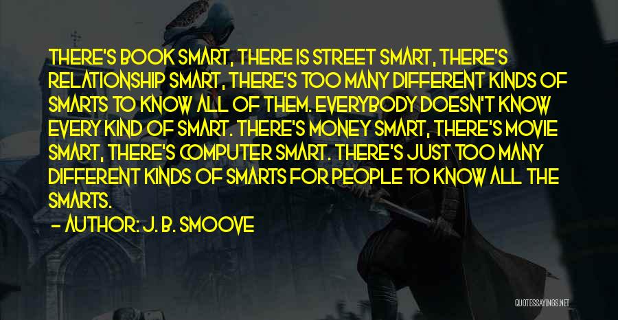 All Kinds Of Relationship Quotes By J. B. Smoove