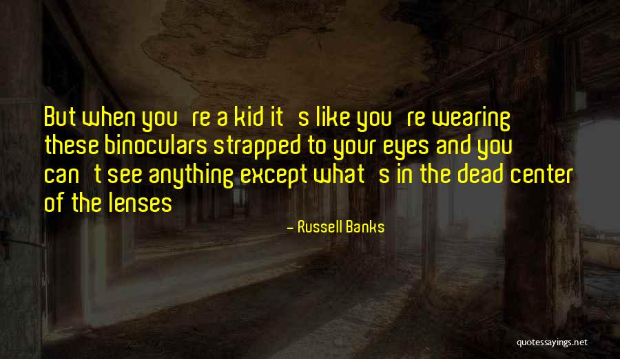 All Knowing Omni Quotes By Russell Banks All Knowing Omni Quotes By Russell Banks