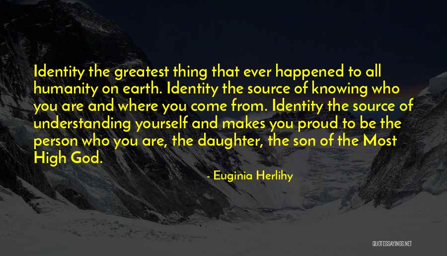 All Knowing Person Quotes By Euginia Herlihy