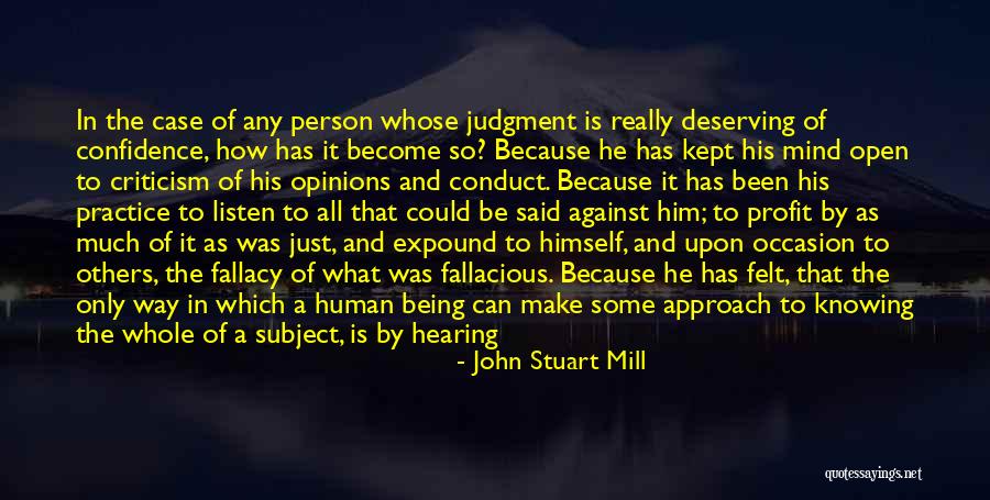 All Knowing Person Quotes By John Stuart Mill