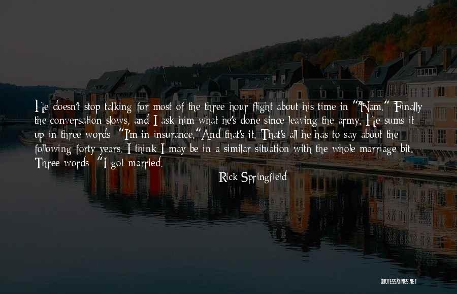 All Life Insurance Quotes By Rick Springfield All Life Insurance Quotes By Rick Springfield