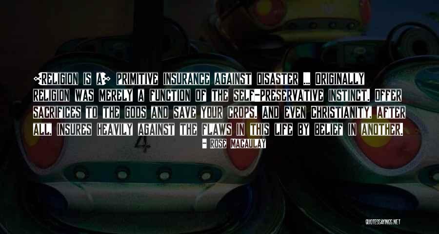 All Life Insurance Quotes By Rose Macaulay All Life Insurance Quotes By Rose Macaulay