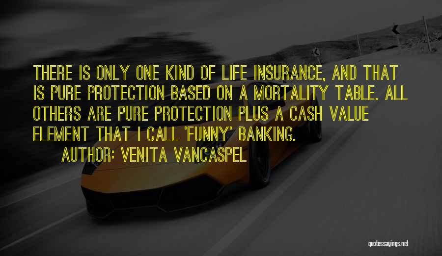 All Life Insurance Quotes By Venita VanCaspel