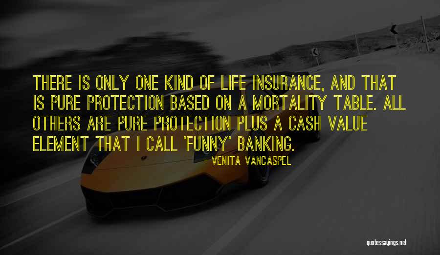 All Life Insurance Quotes By Venita VanCaspel