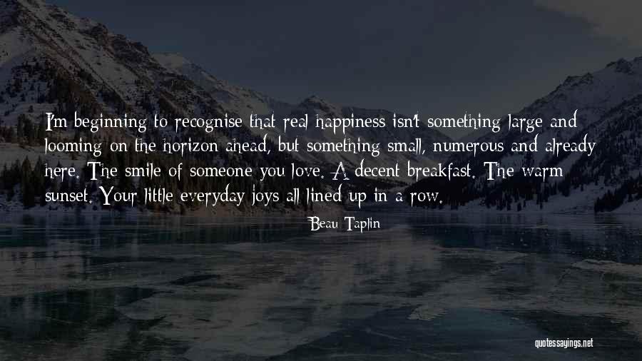 All Lined Up Quotes By Beau Taplin