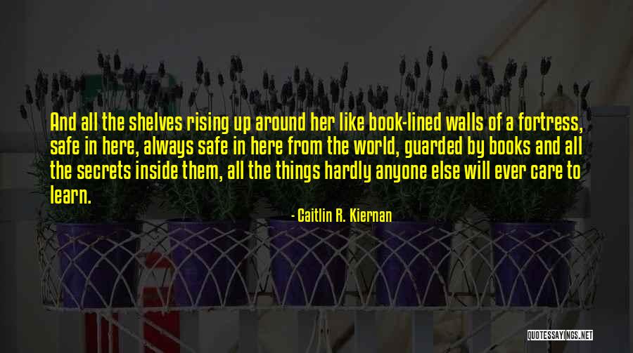 All Lined Up Quotes By Caitlin R. Kiernan