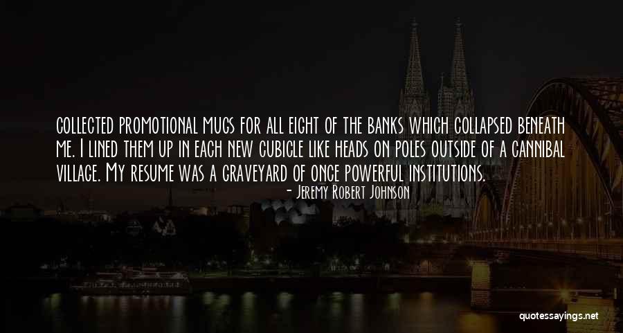 All Lined Up Quotes By Jeremy Robert Johnson All Lined Up Quotes By Jeremy Robert Johnson