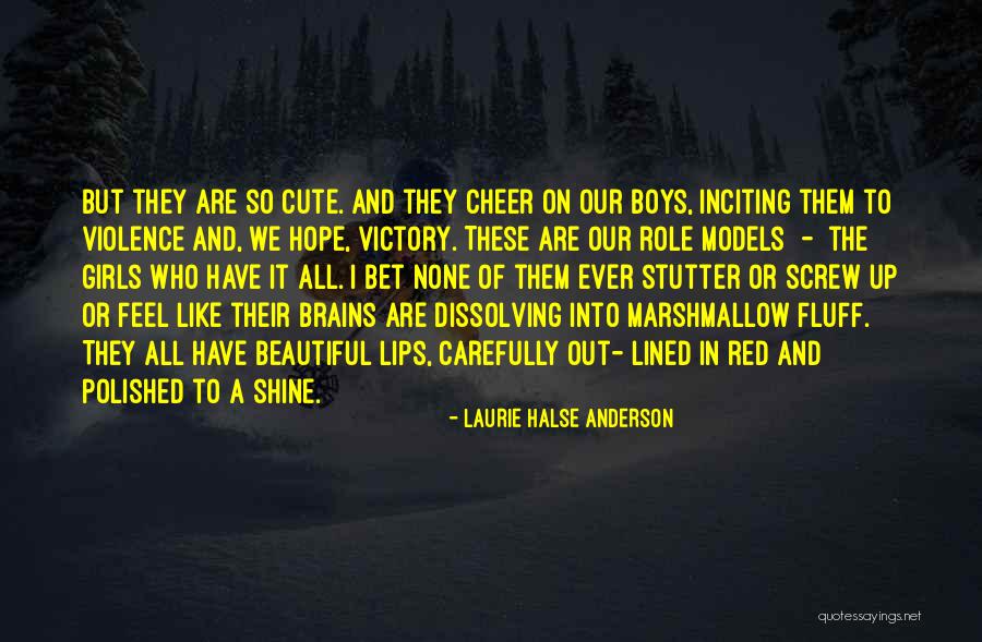 All Lined Up Quotes By Laurie Halse Anderson