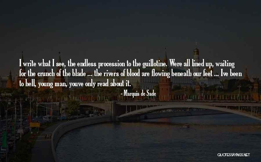 All Lined Up Quotes By Marquis De Sade All Lined Up Quotes By Marquis De Sade
