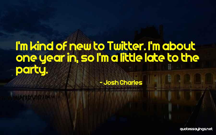 All Lol Champs Quotes By Josh Charles All Lol Champs Quotes By Josh Charles
