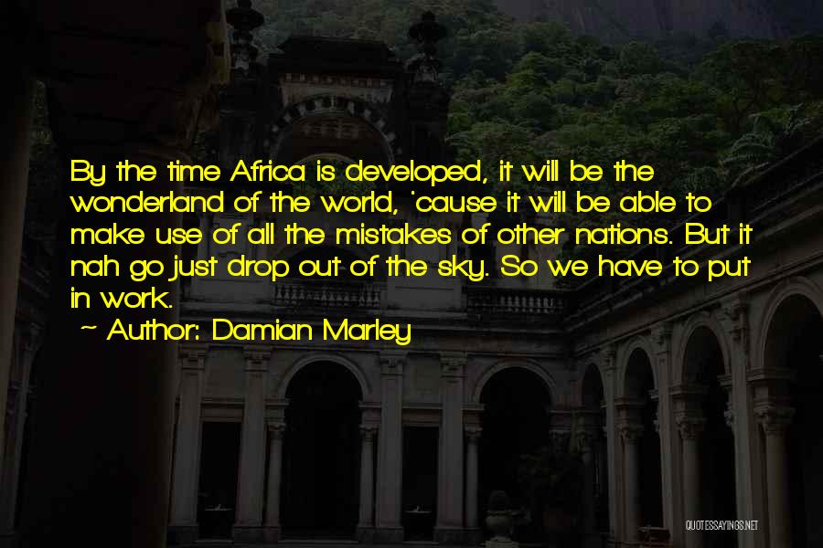 All Make Mistakes Quotes By Damian Marley