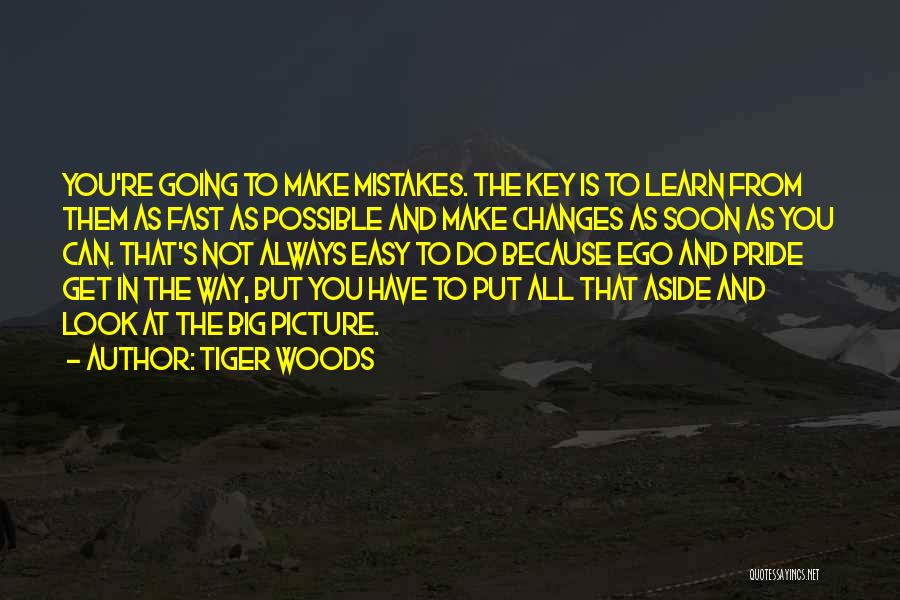 All Make Mistakes Quotes By Tiger Woods