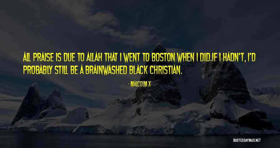 All Malcolm X Quotes By Malcolm X All Malcolm X Quotes By Malcolm X