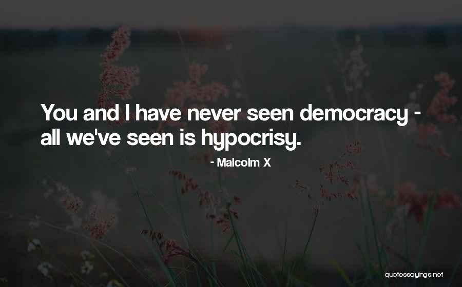 All Malcolm X Quotes By Malcolm X All Malcolm X Quotes By Malcolm X
