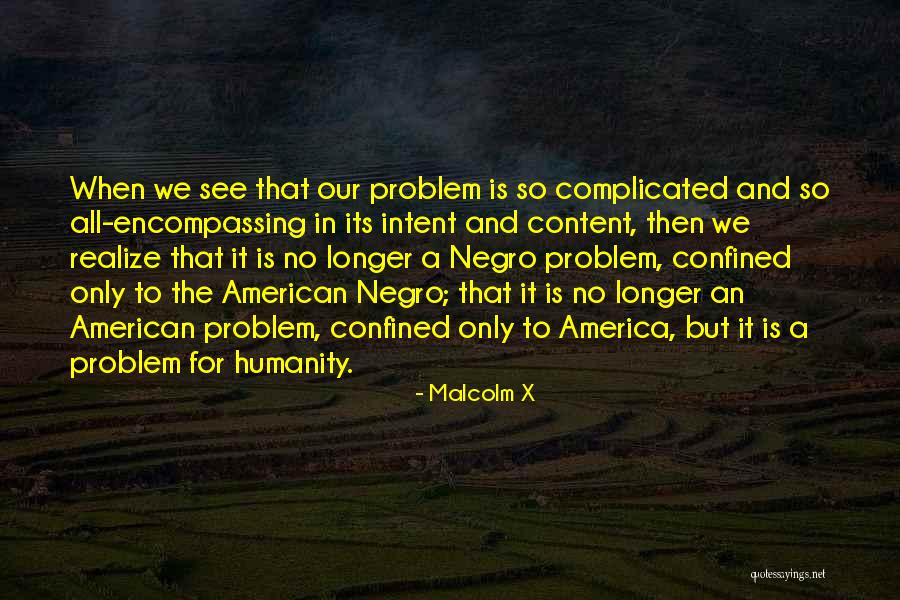 All Malcolm X Quotes By Malcolm X All Malcolm X Quotes By Malcolm X