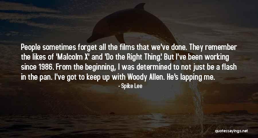 All Malcolm X Quotes By Spike Lee All Malcolm X Quotes By Spike Lee