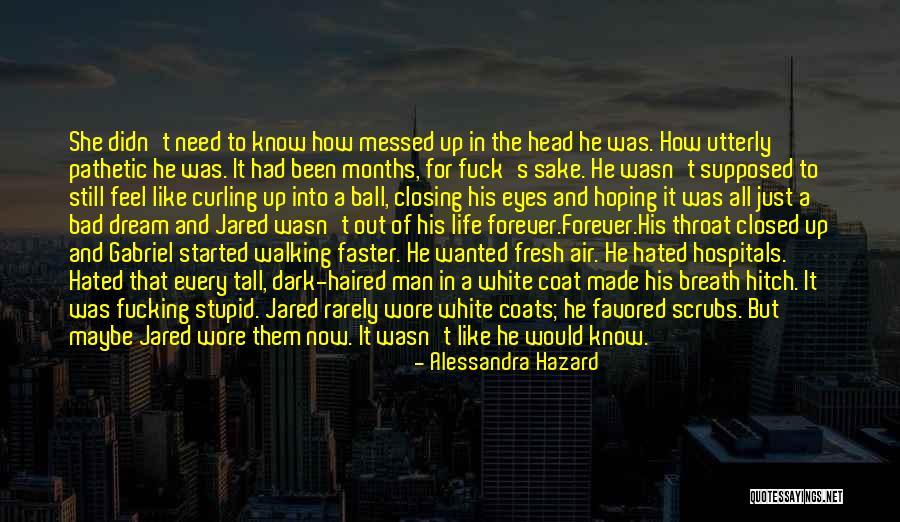 All Messed Up Quotes By Alessandra Hazard All Messed Up Quotes By Alessandra Hazard