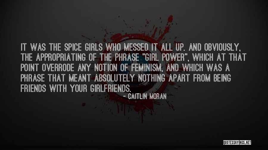 All Messed Up Quotes By Caitlin Moran