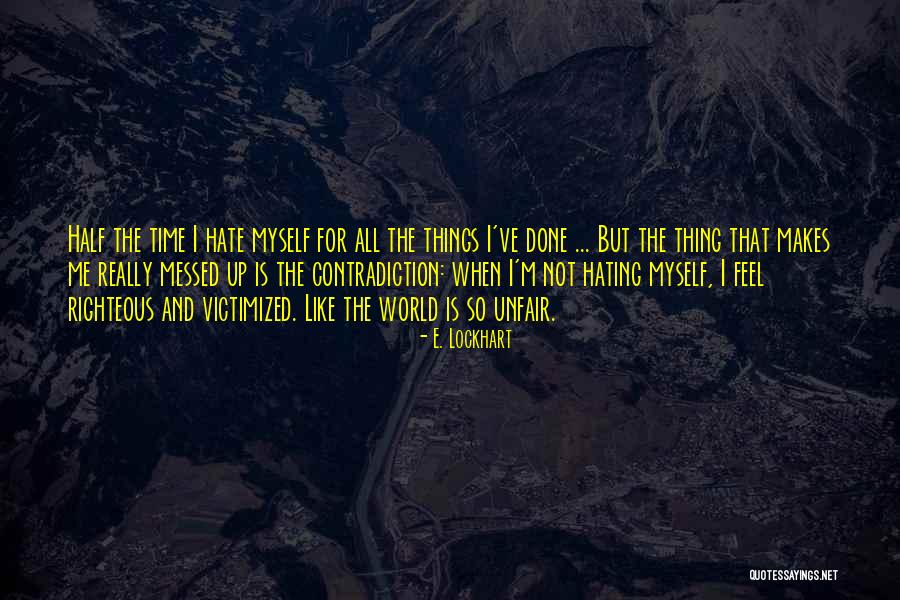 All Messed Up Quotes By E. Lockhart All Messed Up Quotes By E. Lockhart