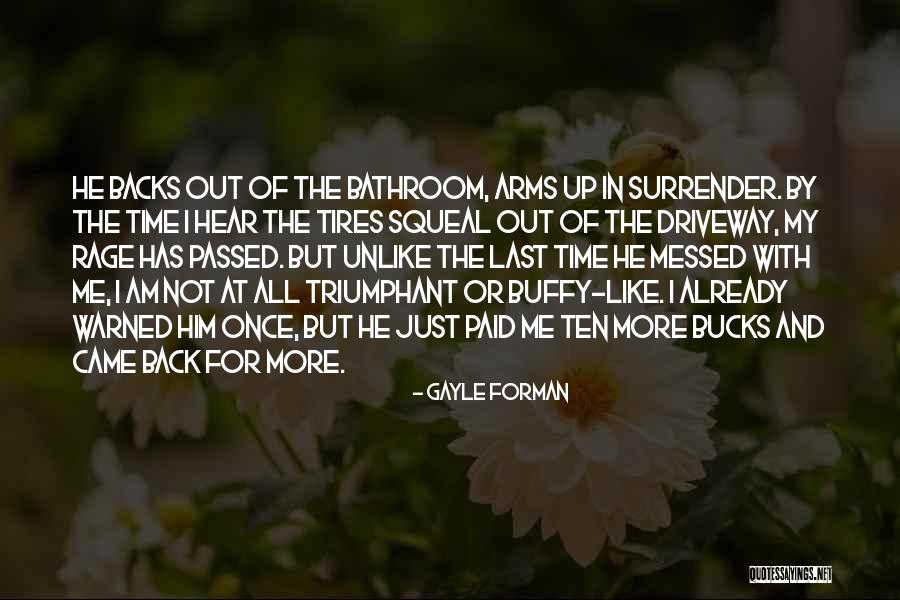 All Messed Up Quotes By Gayle Forman