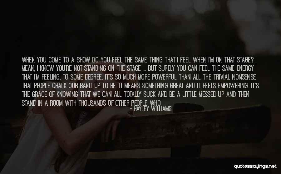 All Messed Up Quotes By Hayley Williams All Messed Up Quotes By Hayley Williams