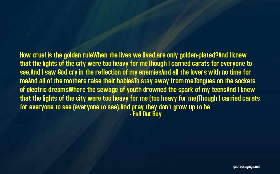 All My Babies Quotes By Fall Out Boy All My Babies Quotes By Fall Out Boy