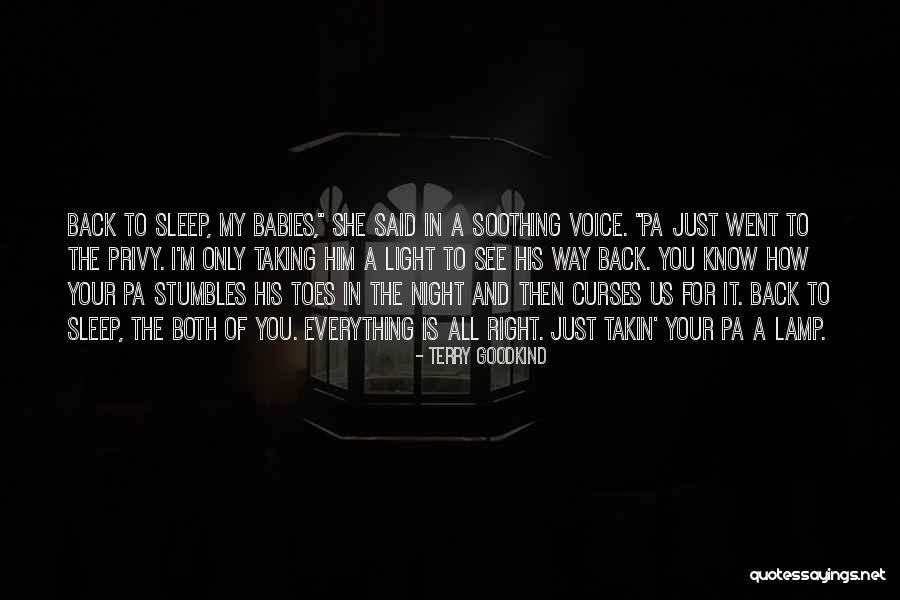 All My Babies Quotes By Terry Goodkind All My Babies Quotes By Terry Goodkind