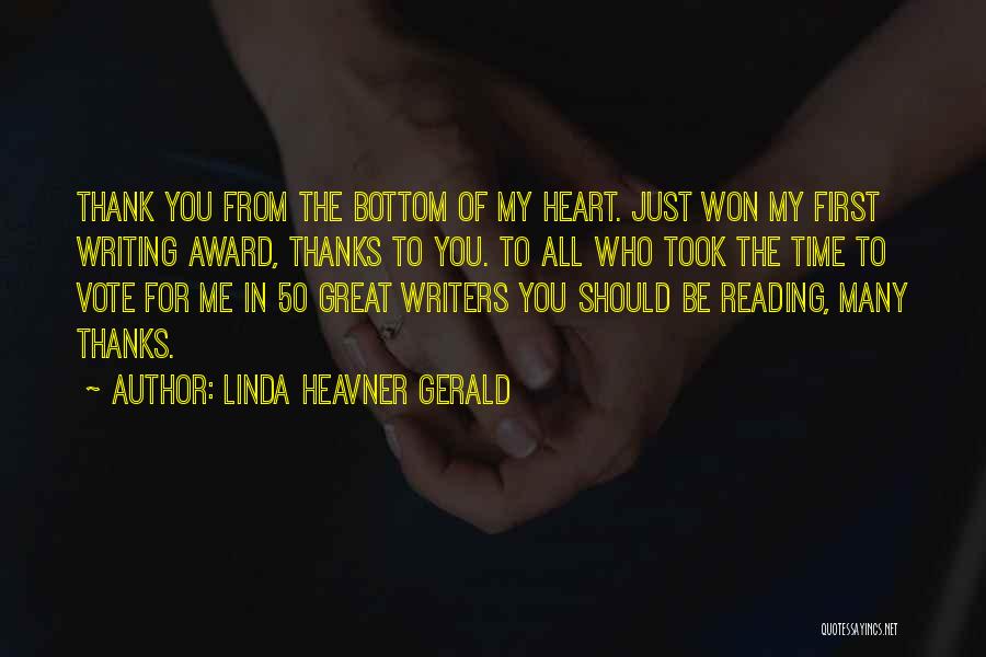 All My Heart Quotes By Linda Heavner Gerald