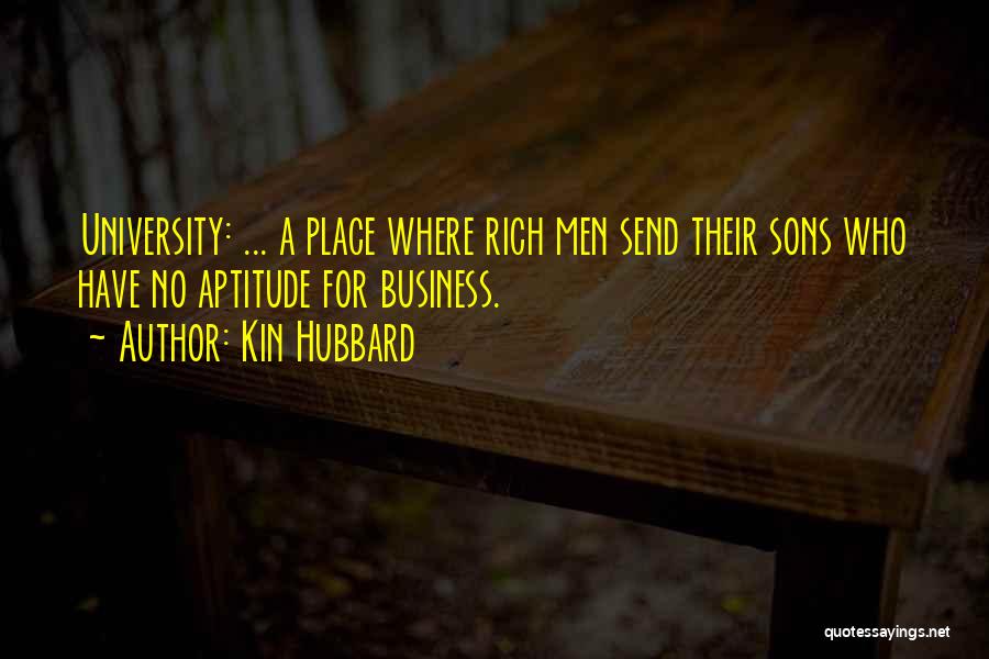 All My Sons Business Quotes By Kin Hubbard
