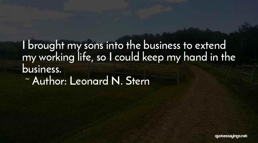 All My Sons Business Quotes By Leonard N. Stern