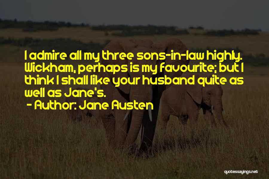 All My Sons Quotes By Jane Austen