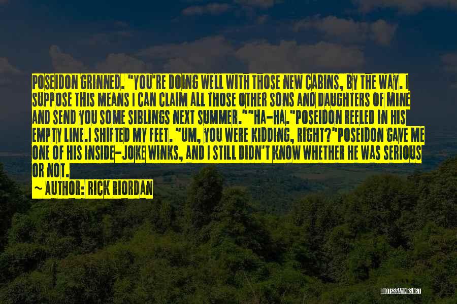 All My Sons Quotes By Rick Riordan