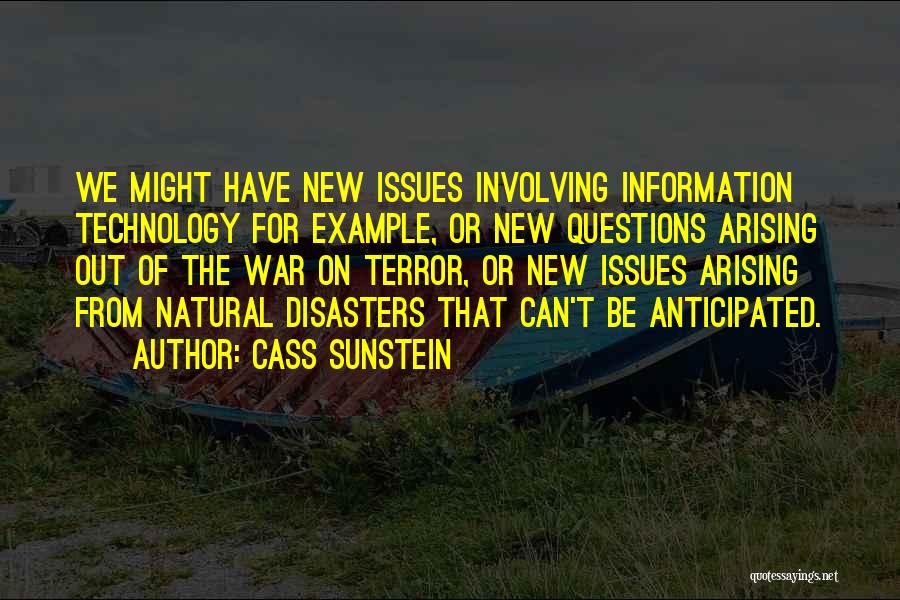 All Natural Disasters Quotes By Cass Sunstein