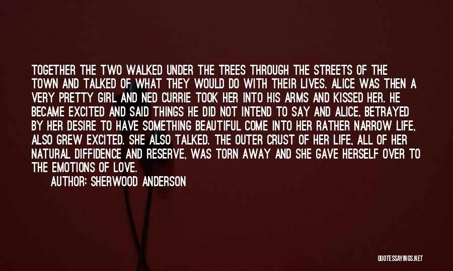 All Natural Girl Quotes By Sherwood Anderson