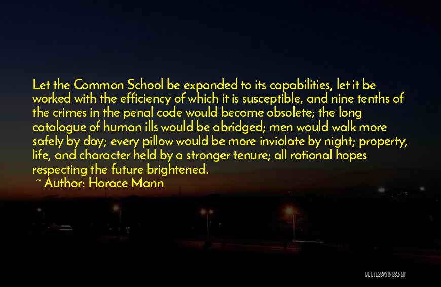 All Night Long Quotes By Horace Mann