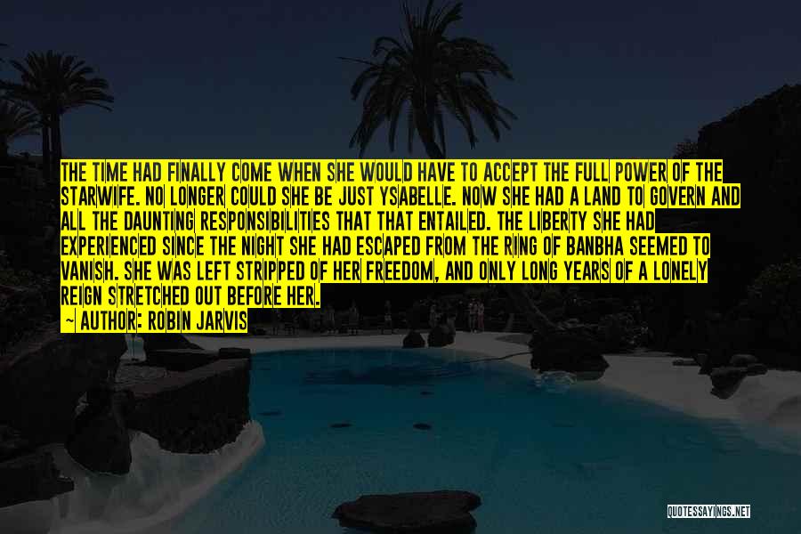 All Night Long Quotes By Robin Jarvis