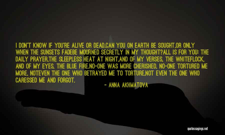 All Night Prayer Quotes By Anna Akhmatova All Night Prayer Quotes By Anna Akhmatova