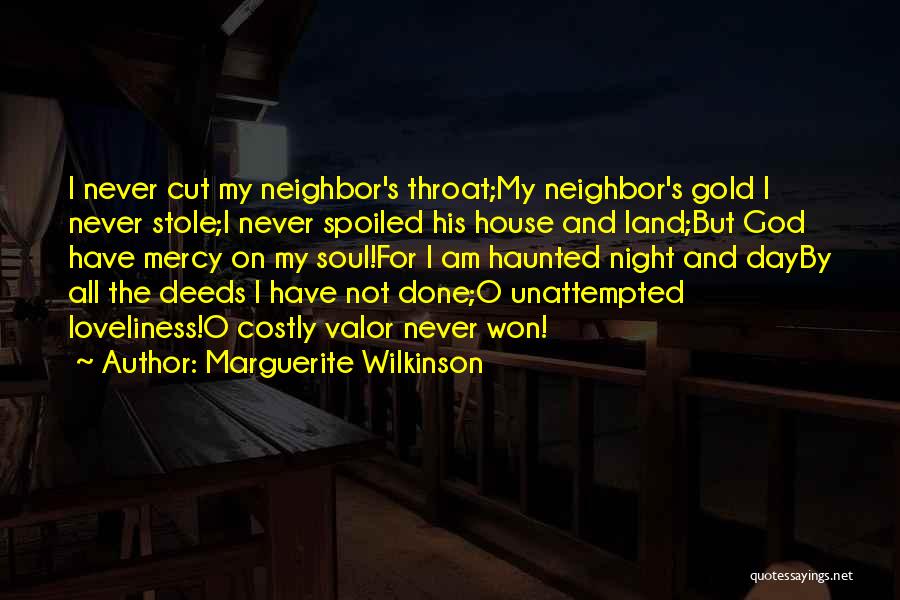 All Night Prayer Quotes By Marguerite Wilkinson