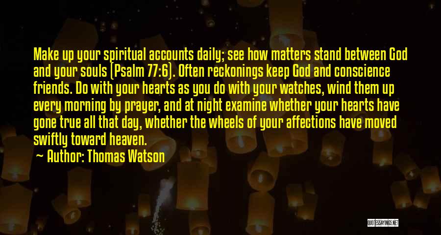 All Night Prayer Quotes By Thomas Watson