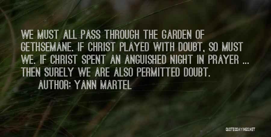 All Night Prayer Quotes By Yann Martel