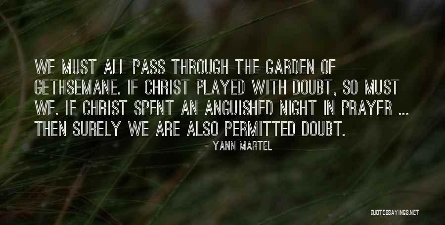 All Night Prayer Quotes By Yann Martel