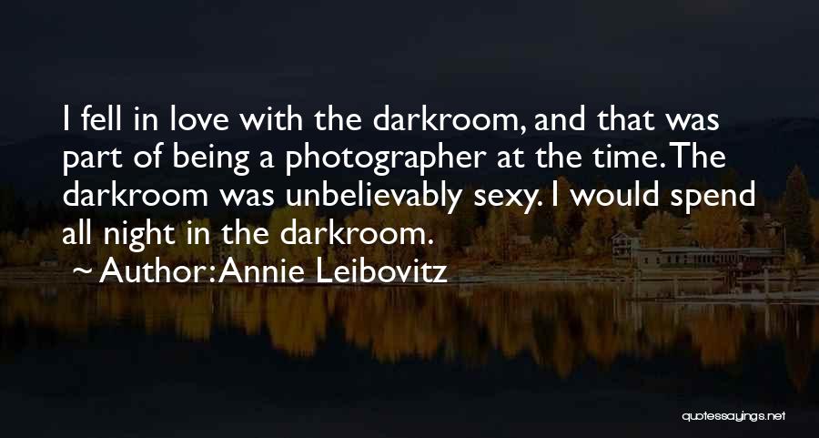 All Night Quotes By Annie Leibovitz