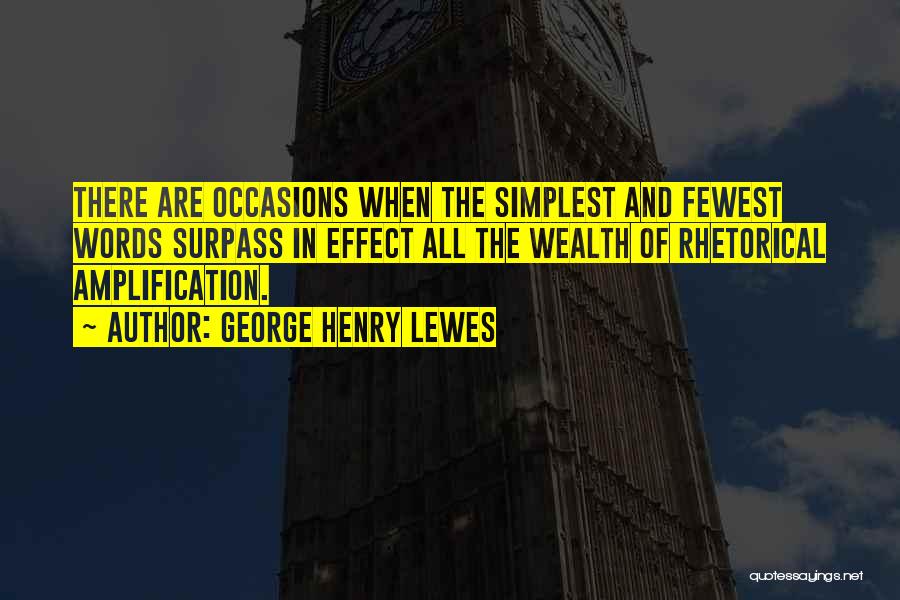 All Occasions Quotes By George Henry Lewes