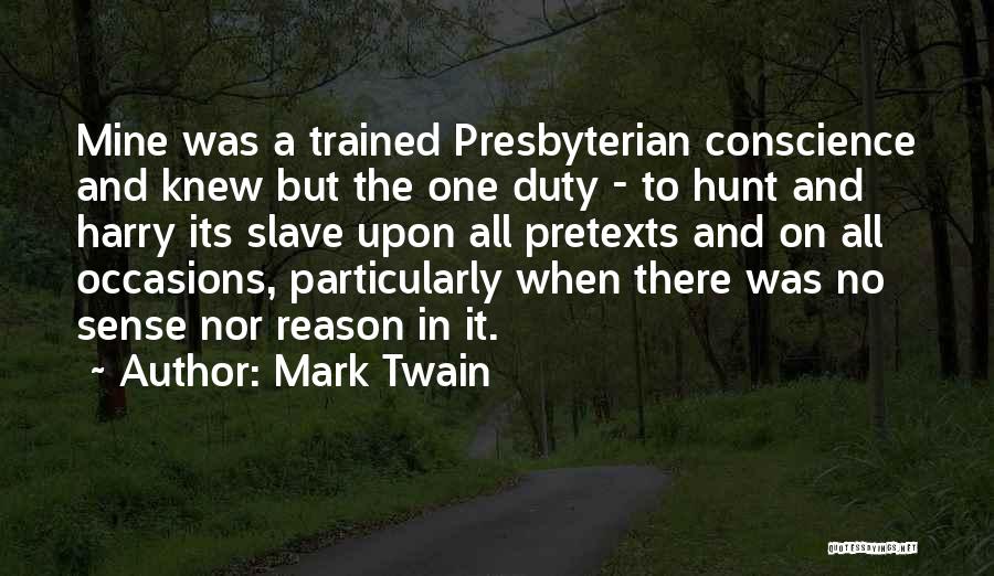 All Occasions Quotes By Mark Twain