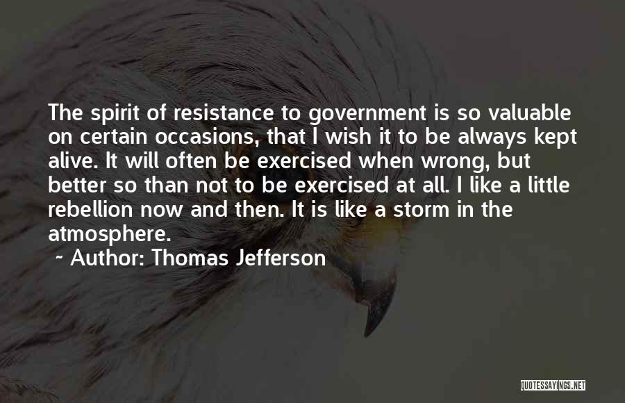 All Occasions Quotes By Thomas Jefferson