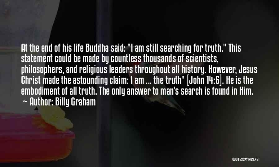 All Of Buddha's Quotes By Billy Graham