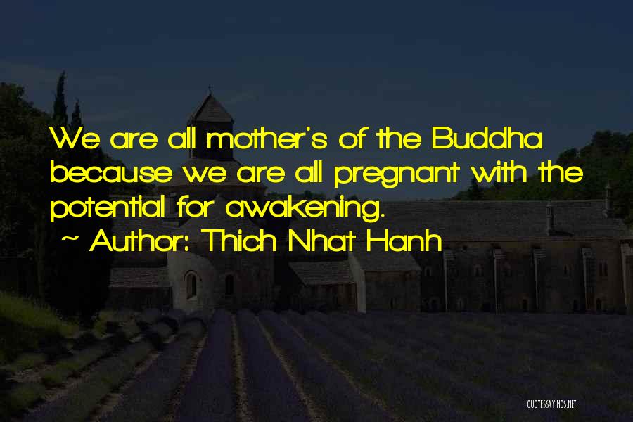 All Of Buddha's Quotes By Thich Nhat Hanh